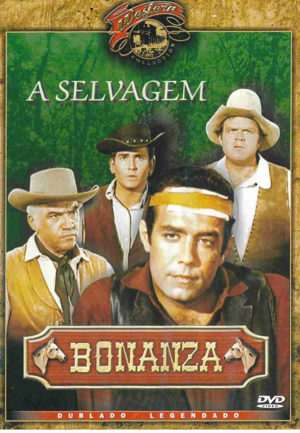 BONANZA - A SELVAGEM