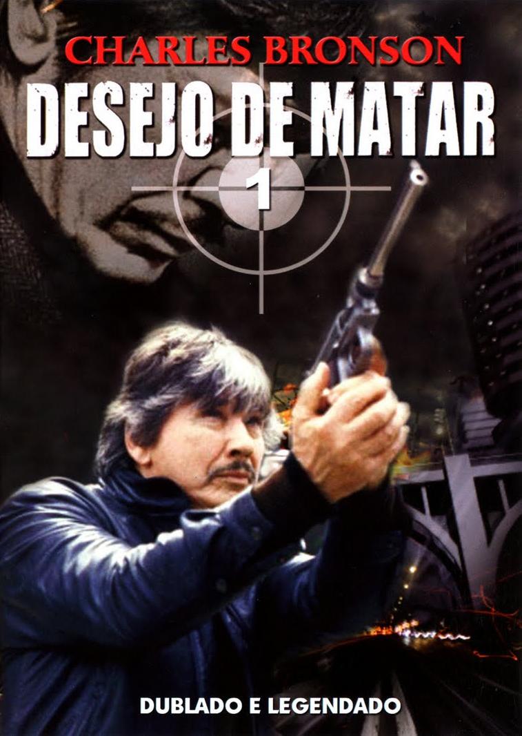 DESEJO DE MATAR I