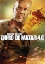 DURO DE MATAR IV